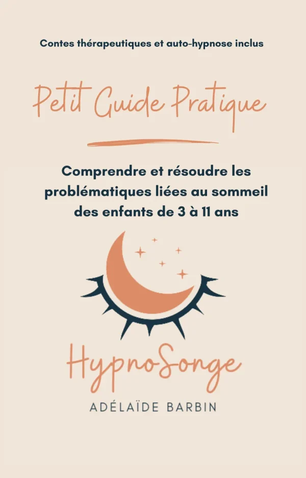 Pack Thérapeutique Le sommeil des enfants de 3 à 11 ans